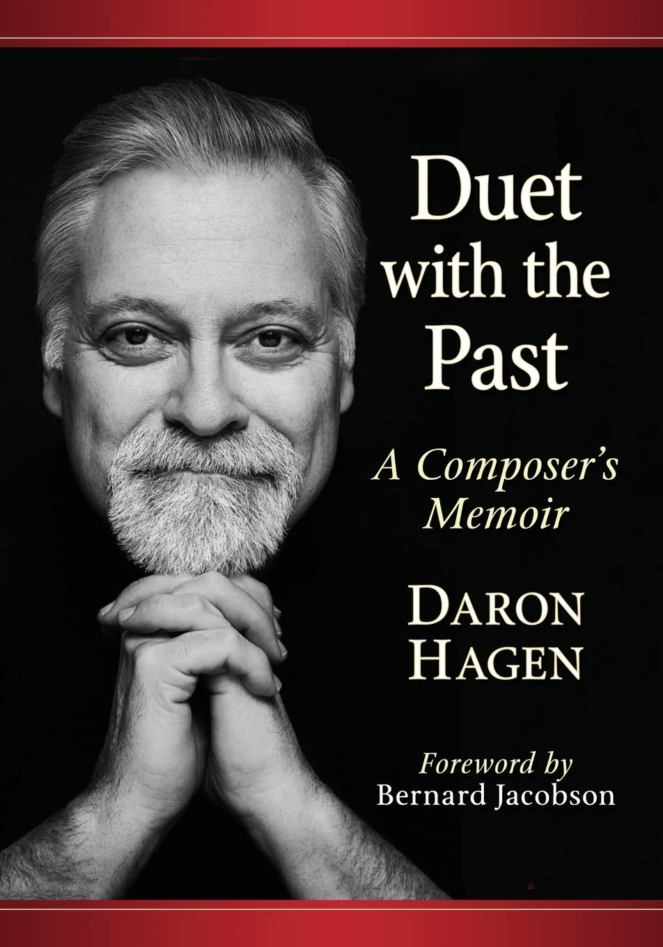 Daron Hagen: Composer, Writer, Legend