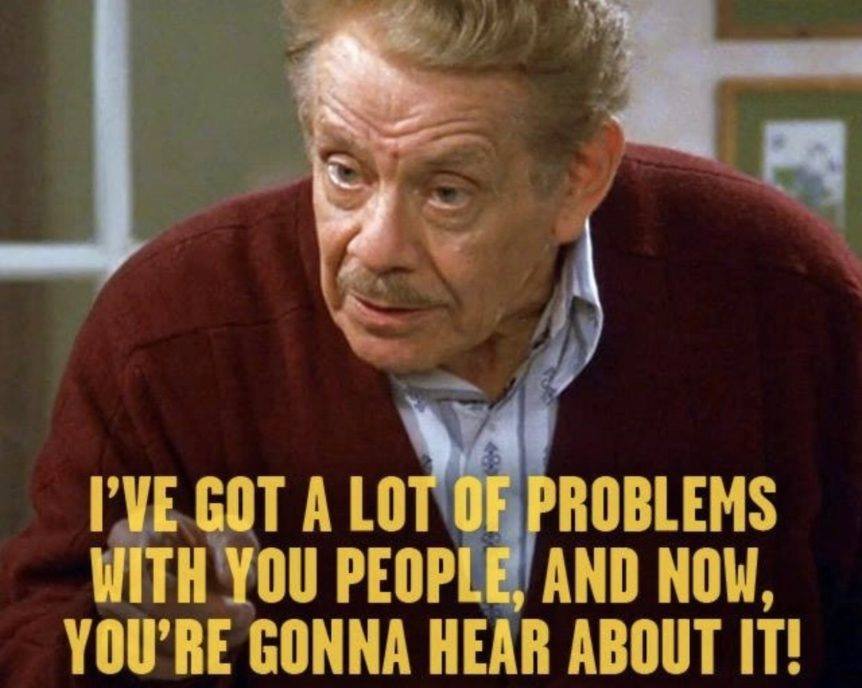 Festivus Grievances & “Karolju”