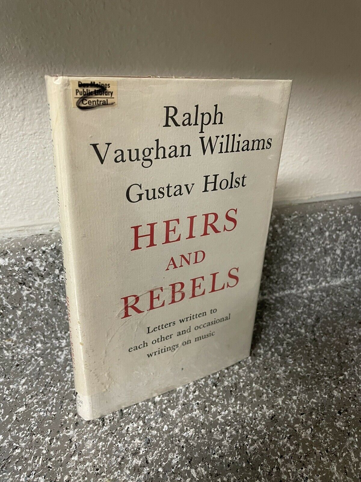 Vaughan Williams & Holst Friendship in Letters